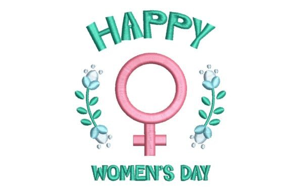 Happy Women's Day Floral Symbol Embroidery Design